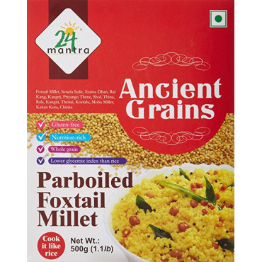 24 Mantra Ancient Grains Parboiled Foxtail Millet 17.63 Oz / 500 Gms